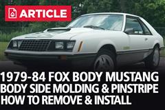 1979-1984 Fox Body Mustang Body Side Molding & Pinstripe Removal & Install
