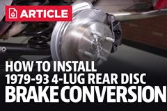 How To Install Mustang 4-Lug Rear Disc Brake Conversion (79-93)