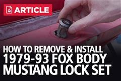 1979-1993 Fox Body Mustang Lock Set Install