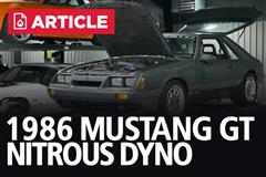 1986 Mustang GT Gets Nitrous | Dyno Run