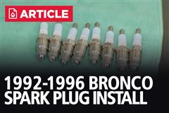 How to Change 5.8L Ford OBS Bronco Spark Plugs