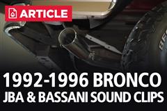 1992-1996 Bronco W/ JBA Headers, Bassani Mid-pipe, & Cat Back Exhaust - Sound Clips