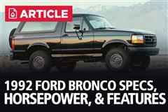1992 Ford Bronco Specs, Horsepower, & Features