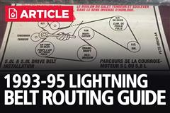 1993-95 Ford F-150 SVT Lightning 5.8L Belt Routing Guide