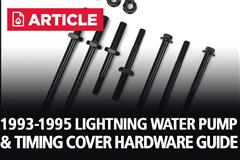 1993-1995 SVT Lightning Water Pump & Timing Cover Hardware Guide