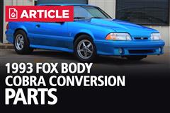 1993 Fox Body Cobra Conversion Parts