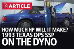 1993 Texas DPS SSP Mustang Dyno!