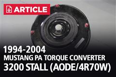 1994-2004 Mustang PA Torque Converter 3200 Stall (AODE/4R70W)