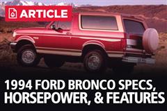 1994 Ford Bronco Specs, Horsepower, & Features