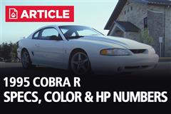 1995 Ford Mustang SVT Cobra R | Specs & Features