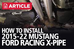 2015-21 Mustang GT Ford Racing X-Pipe Install