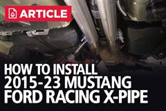2015-23 Mustang GT Ford Performance X-Pipe Install