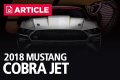 2018 Mustang Cobra Jet Specs, Horsepower, & 1/4 Mile Times