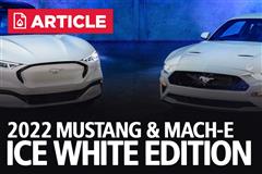 2022 Ford Mustang & Mach-E | Ice White Edition