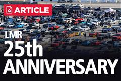 LMR Celebrates Its Silver Anniversary With A Day Of Fun At Texas Motor Speedway