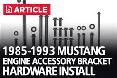 Mustang Engine Accessory Bracket Hardware Kit 5.0 Installation Instructions