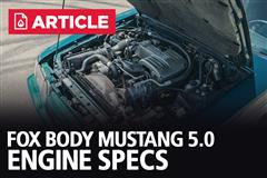 Fox Body Mustang 5.0 Engine Specs