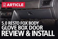 5.0 Resto Fox Body Glove Box Door - Review & Install
