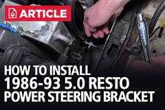 1986-1993 Mustang 5.0 Resto Power Steering Bracket Install