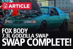 7.3L Godzilla Fox Body Swap | EP: 4 Swap Complete!