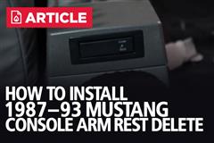 Mustang Console Armrest Delete Install