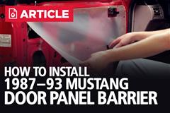 87-93 Mustang Door Panel Barrier Install