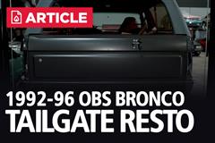 1992-1996 Bronco Tailgate Restoration