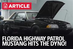 Florida Highway Patrol SSP Mustang Hits The Dyno