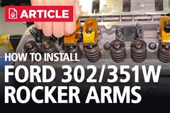 Ford 302 & 351W Pushrod Engine Rocker Arm Install Guide