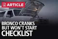 Bronco Cranks But Won't Start Checklist