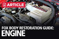 Fox Body Restoration Guide: Engine
