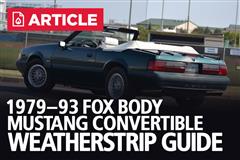 Fox Body Mustang Convertible Weatherstrip Guide
