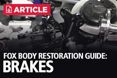 Fox Body Mustang Restoration Guide: Brakes