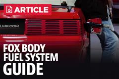 Fox Body Mustang Restoration Fuel System Guide