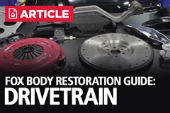 Fox Body Mustang Restoration Guide: Drivetrain