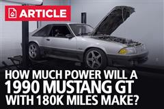 How Much Power Will A '90 Mustang GT With 180K Miles Make?