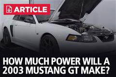 How Much Power Will A 2003 Mustang GT Make?
