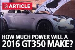 How Much Power Will A 2016 Shelby GT350 Make?
