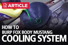 How To Burp Your Fox Body Cooling System