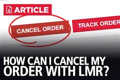How to Cancel My Order With LMR