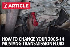 How To Change 2005-14 Mustang Transmission Fluid
