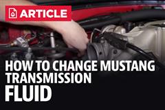 How To Change Mustang Transmission Fluid