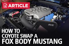 How To Coyote Swap A Fox Body Mustang