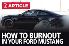 How To Do A Burnout In Your Mustang