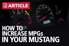 How to Increase MPGs in Your Ford Mustang