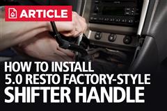 How To Install 5.0 Resto Factory-Style Shift Knob