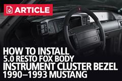 How To Install 5.0 Resto Instrument Cluster Bezel | 90-93 Mustang
