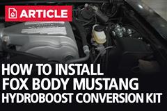 How To Install Fox Body Mustang Hydroboost Conversion Kit