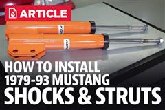 How To: Install Fox Body Mustang Shocks & Struts (79-93 All)