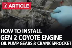 How To Install Gen 2 Coyote Oil Pump Gears & Crank Sprocket